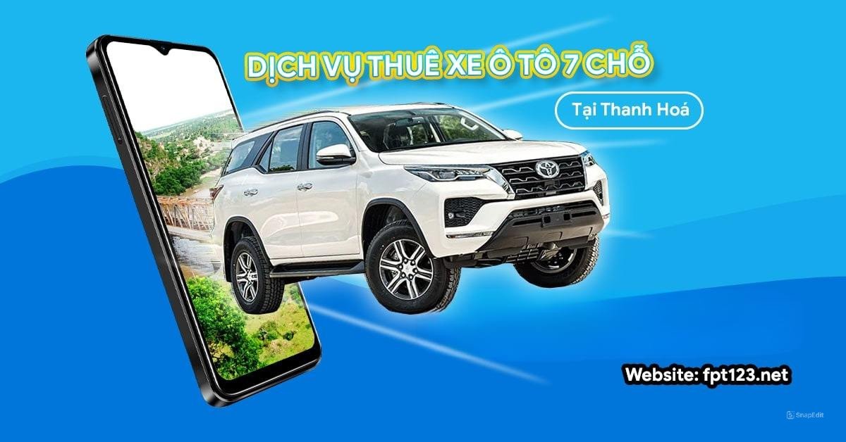 Thuê Xe Ô Tô Tại Thanh Hóa: Hướng Dẫn Chi Tiết & Lựa Chọn Tối Ưu Dịch vụ thuê xe ô tô 7 chỗ tại Thanh Hóa chất lượng cao