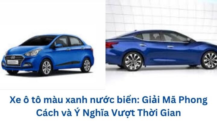 xe-o-to-mau-xanh-nuoc-bien