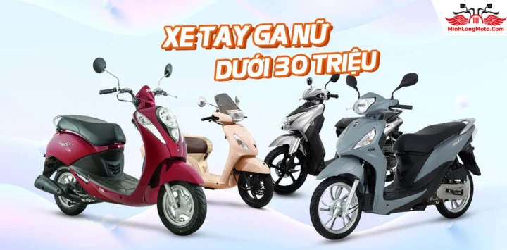 Xe Tay Ga Dưới 30 Triệu Cho Nữ 2026: Chọn Xe Nào? Các mẫu xe tay ga cho nữ dưới 30 triệu