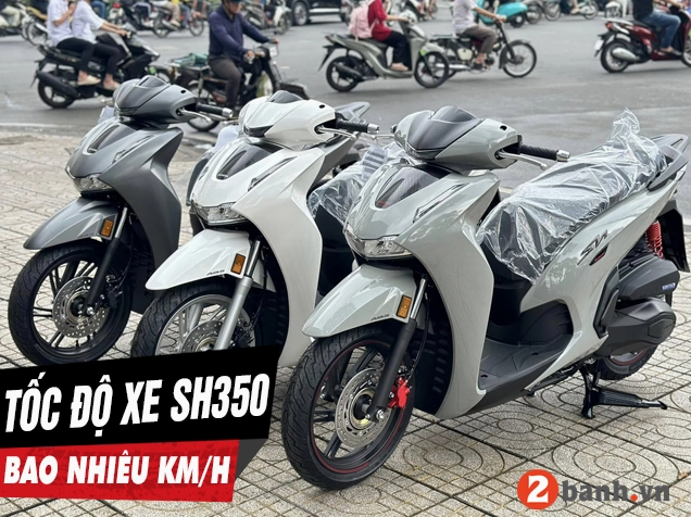 sh-350i-chay-bao-nhieu-kmh-anh-gia-toc-o-toi-a_722