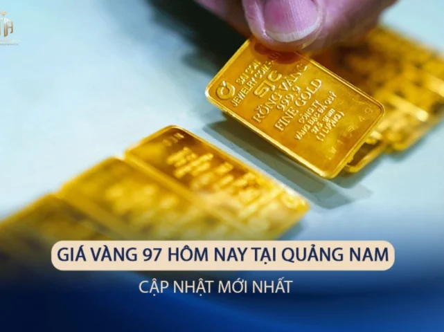 So sánh giá vàng 97 và vàng 24K tại Quảng Nam năm 2026