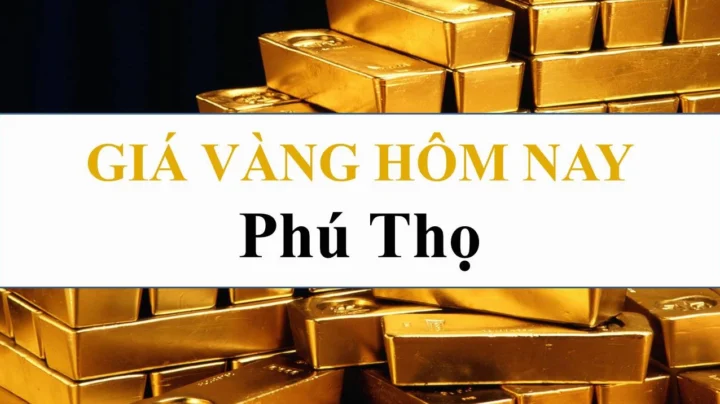 Giá vàng 9999 Phú Thọ hôm nay: Cập nhật mới nhất 2026 Biểu đồ giá vàng SJC Phú Thọ hôm nay