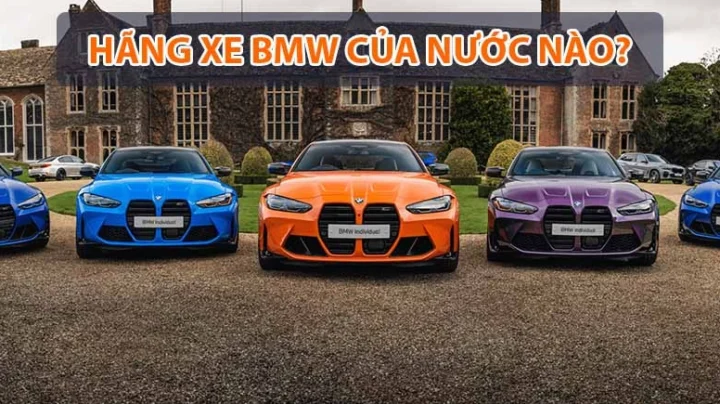 BMW của nước nào? Lịch sử, sự phát triển và định vị thương hiệu Chi tiết thiết kế xe BMW cao cấp