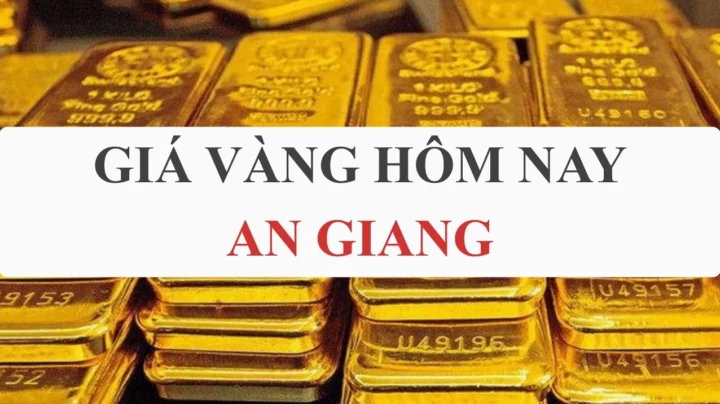 Dự báo giá vàng 9999 tại An Giang