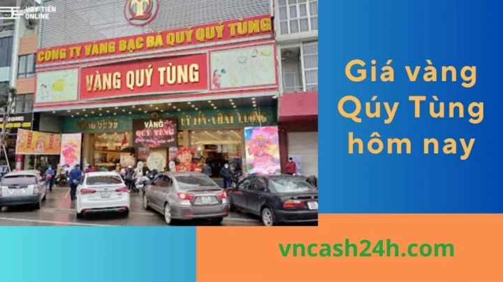 Giá vàng SJC hôm nay tại Quý Tùng