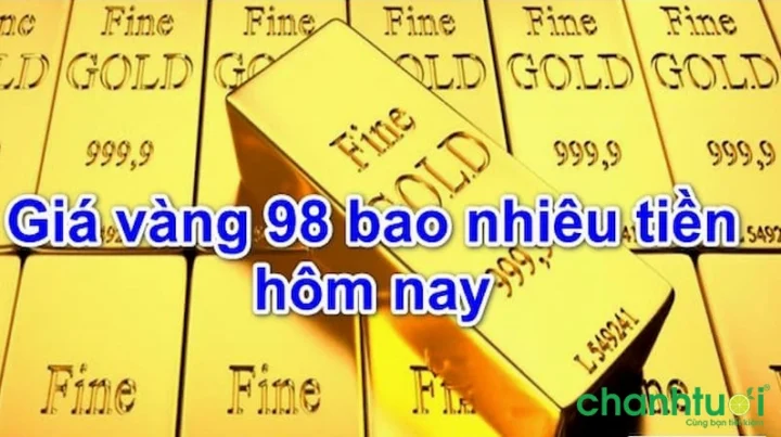 Hướng dẫn mua bán vàng 98 an toàn