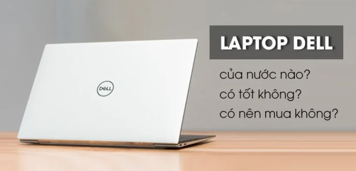 Laptop Dell chất lượng cao